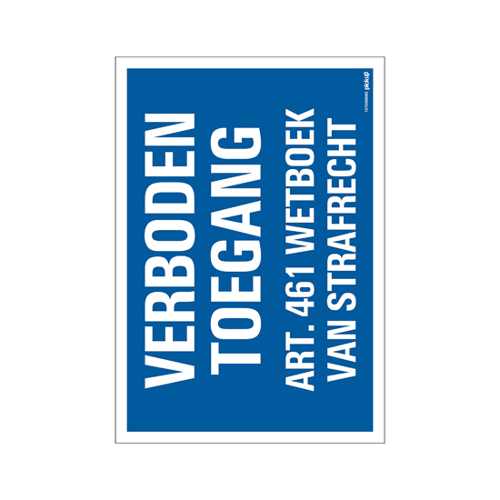 BORD VERBODEN TOEGANG ART. 461 230X330 MM 1272300082 3352015